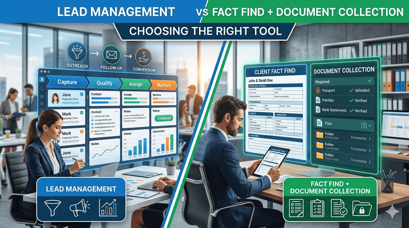 Lead Management vs Fact Find + Document Collection: Choosing the Right Tool for Your Broker Business