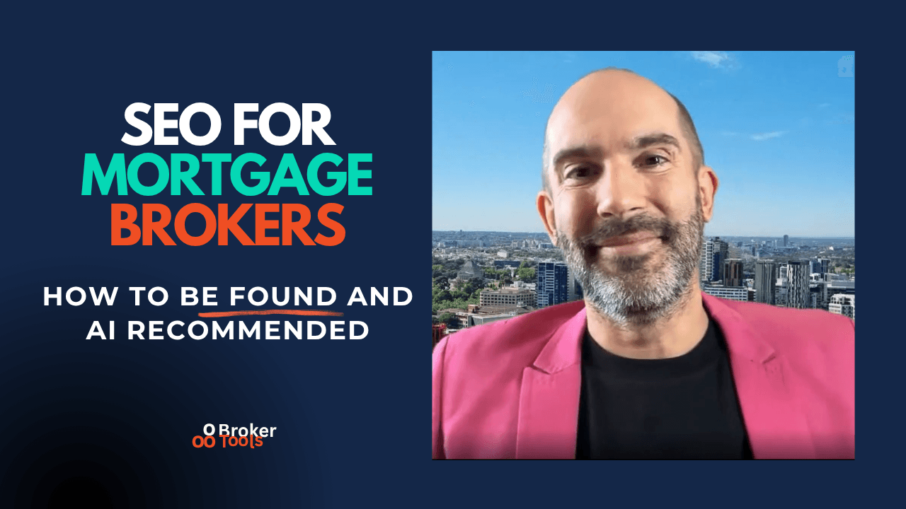 How to Get Recommended by Google and AI Search: SEO for Mortgage Brokers