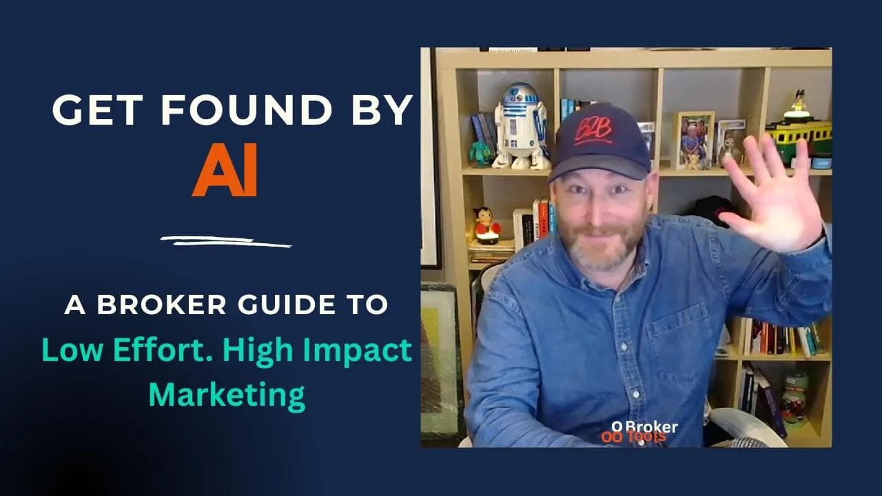 How Brokers Win in the AI, Content & Authority Economy